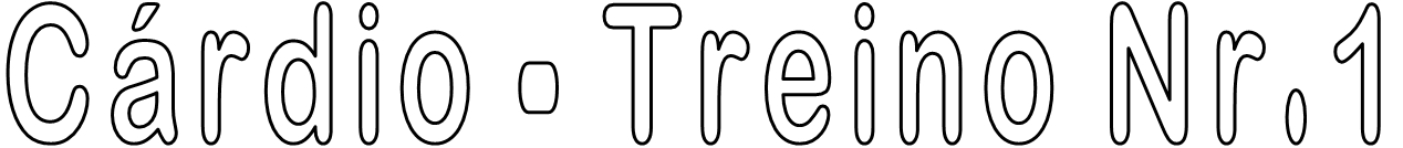 Cárdio - Treino Nr.1